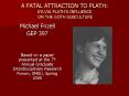 A FATAL ATTRACTION TO PLATH: SYLVIA PLATHS INFLUENCE ON THE GOTH SUBCULTURE PowerPoint PPT Presentation