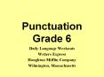 Punctuation Grade 6 PowerPoint PPT Presentation