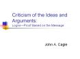 Criticism of the Ideas and Arguments: Logos PowerPoint PPT Presentation