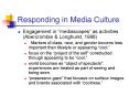 Responding in Media Culture PowerPoint PPT Presentation