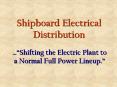 Shipboard Electrical Distribution PowerPoint PPT Presentation