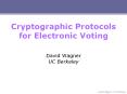 Cryptographic Protocols for Electronic Voting PowerPoint PPT Presentation