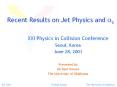Recent Results on Jet Physics and as PowerPoint PPT Presentation