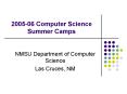 200506 Computer Science Summer Camps PowerPoint PPT Presentation