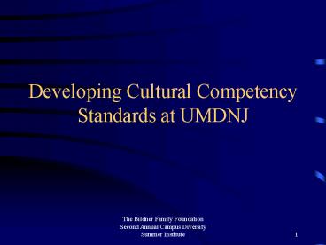 Developing Cultural Competency Standards at UMDNJ