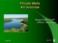 Private Wells An overview PowerPoint PPT Presentation