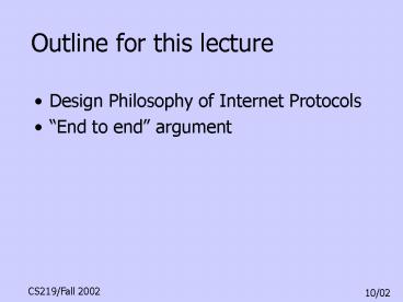 Outline for this lecture