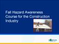 Fall Hazard Awareness Course for the Construction Industry PowerPoint PPT Presentation