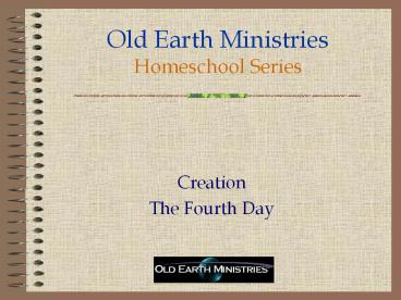 Old%20Earth%20Ministries%20Homeschool%20Series
