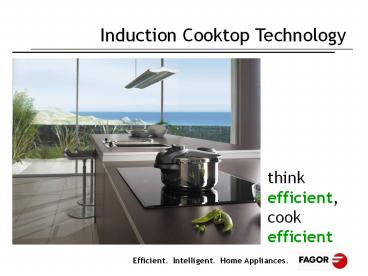 think efficient, cook efficient