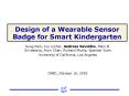 Design of a Wearable Sensor Badge for Smart Kindergarten PowerPoint PPT Presentation