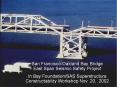 San%20Francisco-Oakland%20Bay%20Bridge%20East%20Span%20Seismic%20Safety%20Project PowerPoint PPT Presentation