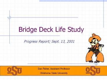Bridge Deck Life Study