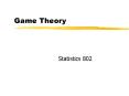 Game Theory PowerPoint PPT Presentation
