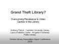 Grand Theft Library? PowerPoint PPT Presentation