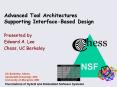 Advanced Tool Architectures Supporting Interface-Based Design PowerPoint PPT Presentation