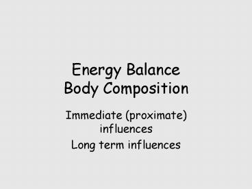Energy Balance Body Composition