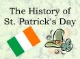 The History of St' Patrick's Day PowerPoint PPT Presentation