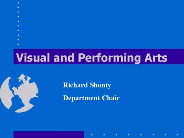Visual and Performing Arts