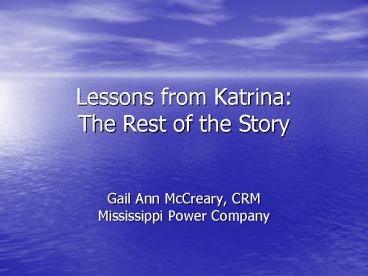 Lessons from Katrina: The Rest of the Story