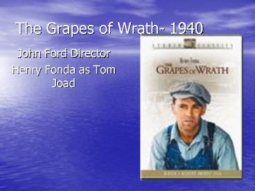 The Grapes of Wrath 1940