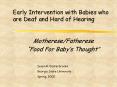 Early Intervention with Babies who are Deaf and Hard of Hearing PowerPoint PPT Presentation