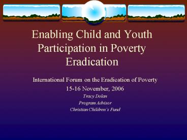 Enabling Child and Youth Participation in Poverty Eradication