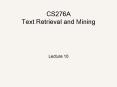 CS276A Text Retrieval and Mining PowerPoint PPT Presentation