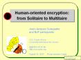 Human-oriented encryption: from Solitaire to Multitaire PowerPoint PPT Presentation