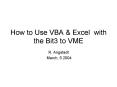 How to Use VBA PowerPoint PPT Presentation