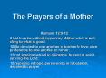 The Prayers of a Mother PowerPoint PPT Presentation
