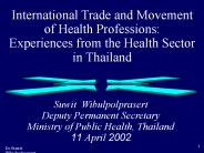 International Trade and Movement of Health Professions: