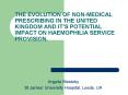 THE EVOLUTION OF NONMEDICAL PRESCRIBING IN THE UNITED KINGDOM AND ITS POTENTIAL IMPACT ON HAEMOPHILI PowerPoint PPT Presentation