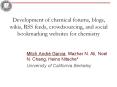 Development of chemical forums, blogs, wikis, RSS feeds, crowdsourcing, and social bookmarking websi PowerPoint PPT Presentation