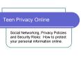 Teen Privacy Online PowerPoint PPT Presentation