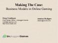 Making The Case: Business Models in Online Gaming PowerPoint PPT Presentation