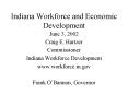Indiana Workforce and Economic Development PowerPoint PPT Presentation