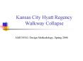 Kansas City Hyatt Regency Walkway Collapse PowerPoint PPT Presentation