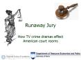 Runaway Jury PowerPoint PPT Presentation