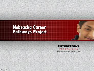 Nebraska Career Pathways Project