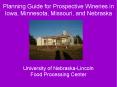 Planning Guide for Prospective Wineries in Iowa, Minnesota, Missouri, and Nebraska PowerPoint PPT Presentation