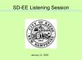 SDEE Listening Session PowerPoint PPT Presentation
