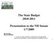 The State Budget 20102011 Presentation to the NH Senate 172009 PowerPoint PPT Presentation