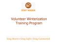 Volunteer Winterization Training Program PowerPoint PPT Presentation