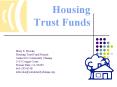 Housing Trust Funds PowerPoint PPT Presentation