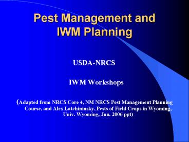 Pest Management and IWM Planning