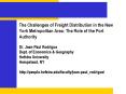 The Challenges of Freight Distribution in the New York Metropolitan Area: The Role of the Port Autho PowerPoint PPT Presentation