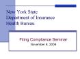 New York State Department of Insurance Health Bureau PowerPoint PPT Presentation