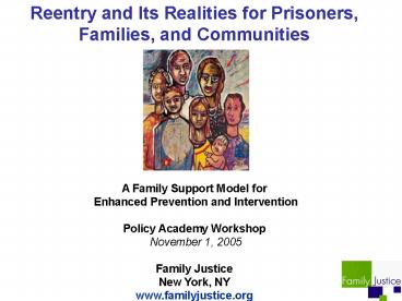 Reentry and Its Realities for Prisoners, Families, and Communities