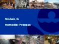 Module 5: Remedial Process PowerPoint PPT Presentation